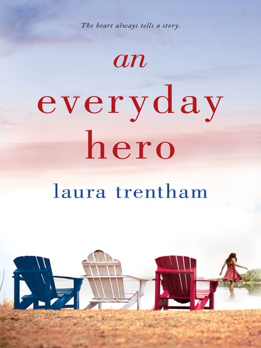 Title details for An Everyday Hero by Laura Trentham - Wait list